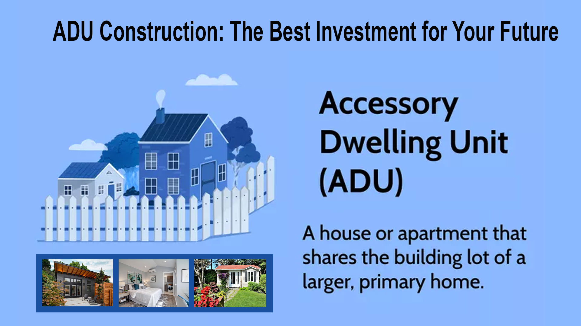 ADU Accessory Dwelling Unit